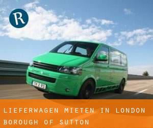 Lieferwagen mieten in London Borough of Sutton
