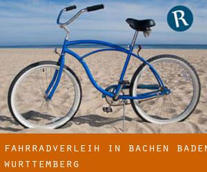 Fahrradverleih in Bächen (Baden-Württemberg)