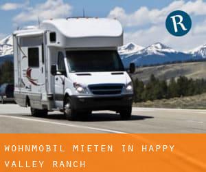 Wohnmobil mieten in Happy Valley Ranch