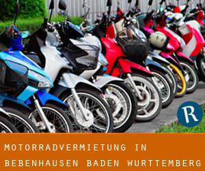 Motorradvermietung in Bebenhausen (Baden-Württemberg)
