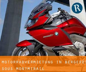 Motorradvermietung in Bergères-sous-Montmirail