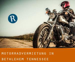 Motorradvermietung in Bethlehem (Tennessee)