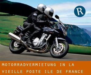 Motorradvermietung in La Vieille Poste (Île-de-France)