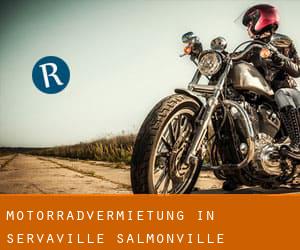 Motorradvermietung in Servaville-Salmonville