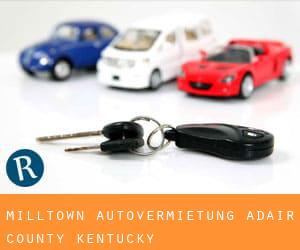 Milltown autovermietung (Adair County, Kentucky)